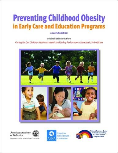 Beispielbild fr Preventing Childhood Obesity in Early Care and Education Programs zum Verkauf von HPB-Diamond