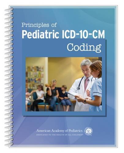 Imagen de archivo de Principles of Pediatric ICD-10-CM Coding a la venta por HPB-Red