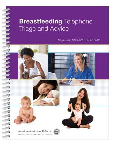 Stock image for Breastfeeding Telephone Triage Triage and Advice for sale by ThriftBooks-Dallas