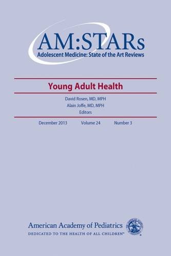 Beispielbild fr Young Adult Medicine (Adolescent Medicine: State of the Art Reviews (AM:STARS)) (AM:STARs: Adolescent Medicine: State of the Art Reviews) zum Verkauf von Bestsellersuk