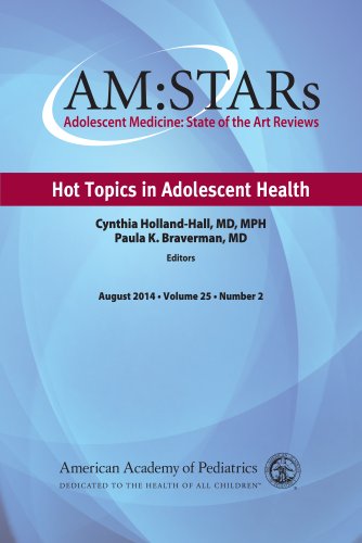 Beispielbild fr Am: Stars Hot Topics in Adolescent Health: Adolescent Medicine State of the Art Reviews, Vol 25 Number 2 (AM:STARs: Adolescent Medicine: State of the Art Reviews) zum Verkauf von WorldofBooks