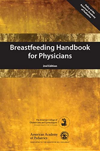 Stock image for Breastfeeding Handbook for Physicians, 2nd Edition for sale by BooksRun