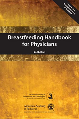 9781581108040: Breastfeeding Handbook for Physicians, 2nd Edition
