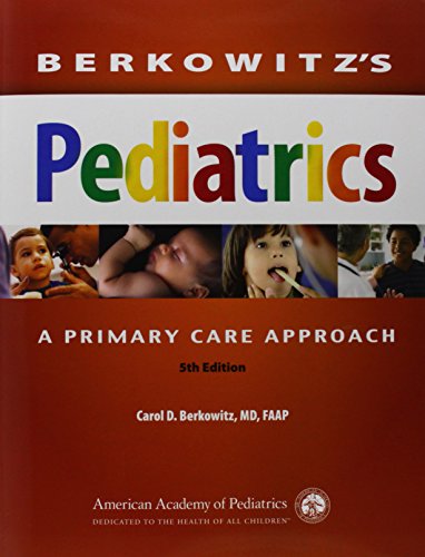 Imagen de archivo de Berkowitz's Pediatrics: A Primary Care Approach a la venta por HPB-Red