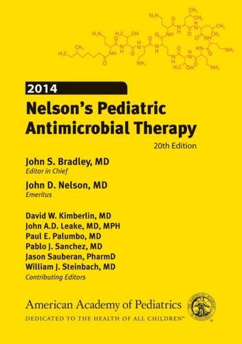 Stock image for 2014 Nelson's Pediatric Antimicrobial Therapy for sale by Hippo Books