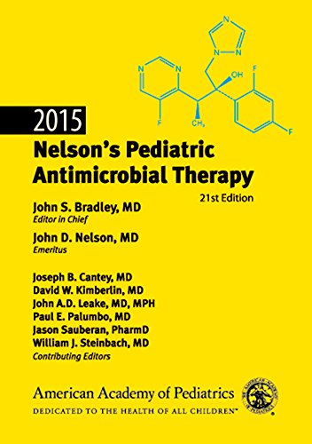 9781581109184: 2015 Nelson's Pediatric Antimicrobial Therapy, 21st Edition