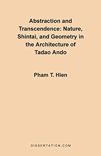 Abstraction and Transcendence: Nature, Shintai, and Geometry in the Architecture of Tadao Ando