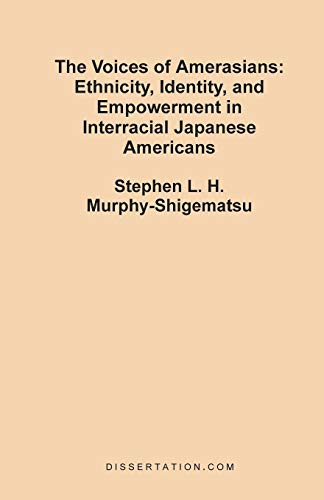 9781581120806: The Voices of Amerasians: Ethnicity, Identity, and Empowerment in Interracial Japanese Americans