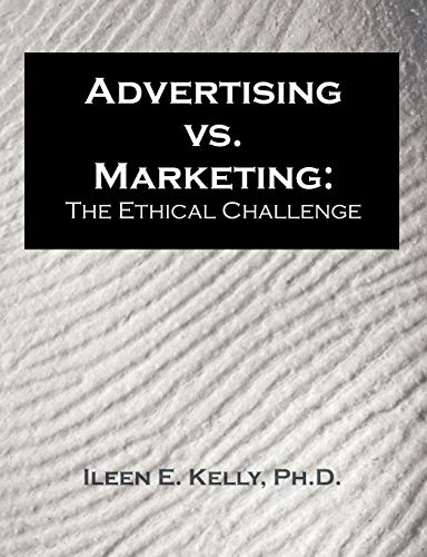 Imagen de archivo de Advertising vs. Marketing: The Ethical Challenge a la venta por WorldofBooks