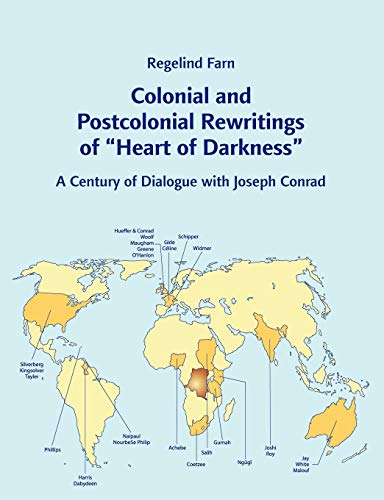 9781581122893: Colonial and Postcolonial Rewritings of "Heart of Darkness": A Century of Dialogue with Joseph Conrad