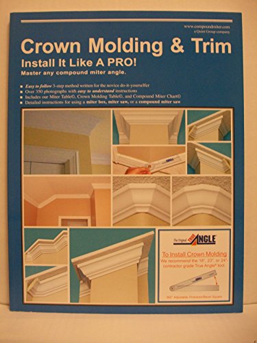 Stock image for Crown Molding & Trim: Install It Like a Pro! for sale by Jenson Books Inc