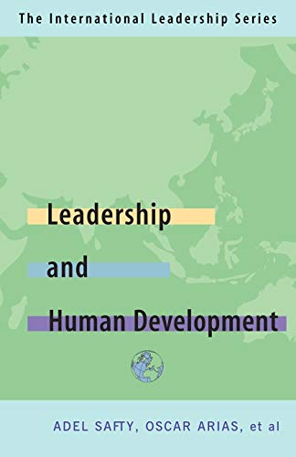 Beispielbild fr Leadership for Human Development: The International Leadership Series (Book Four) zum Verkauf von Wonder Book