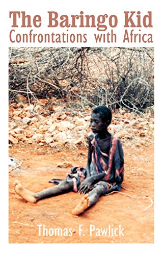 Imagen de archivo de The Baringo Kid: Confrontations with Africa a la venta por ThriftBooks-Atlanta
