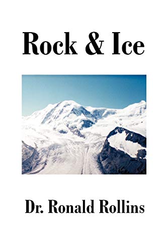 9781581128161: Rock and Ice