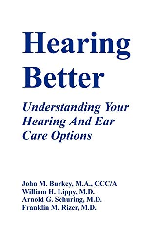 9781581128239: Hearing Better: Understanding Your Hearing and Ear Care Options