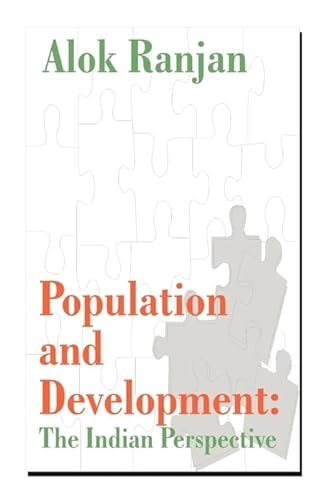 Imagen de archivo de Population and Development : The Indian Perspective a la venta por Better World Books