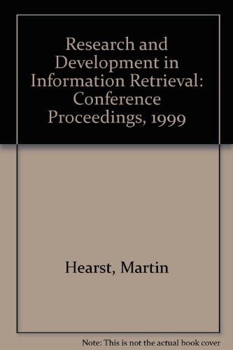 Beispielbild fr Research and Development in Information Retrieval: Conference Proceedings, 1999 zum Verkauf von Phatpocket Limited