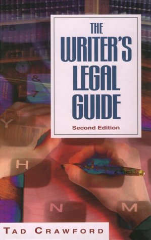 Beispielbild fr The Writer's Legal Guide (2nd ed) zum Verkauf von Wonder Book