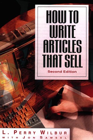 Imagen de archivo de How to Write Articles That Sell a la venta por Goldstone Books