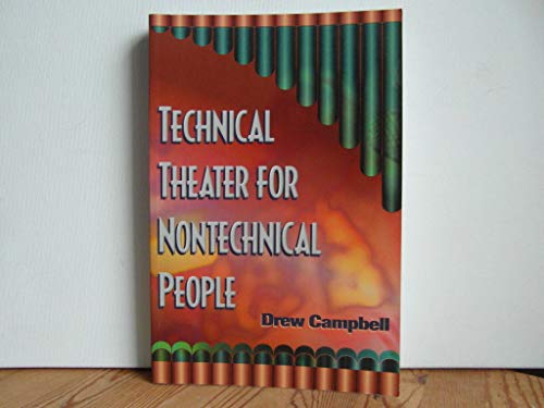 Beispielbild fr Technical Theater for Nontechnical People zum Verkauf von Wonder Book