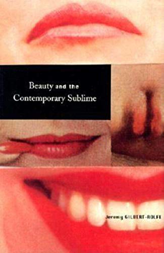 Imagen de archivo de Beauty and the Contemporary Sublime (Aesthetics Today) a la venta por SecondSale