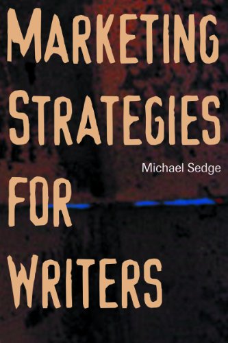 9781581150407: Marketing Strategies for Writers