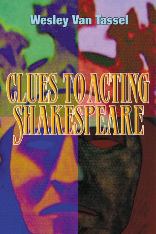 Stock image for Clues to Acting Shakespeare for sale by ThriftBooks-Dallas