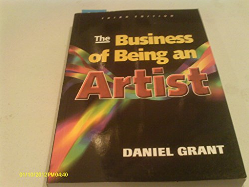 Beispielbild fr The Business of Being an Artist zum Verkauf von Better World Books