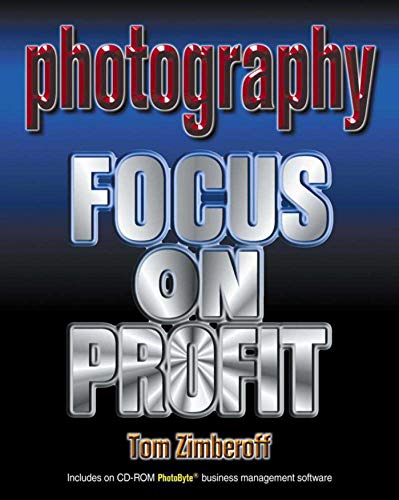 Beispielbild fr Photography: Focus on Profit zum Verkauf von SecondSale