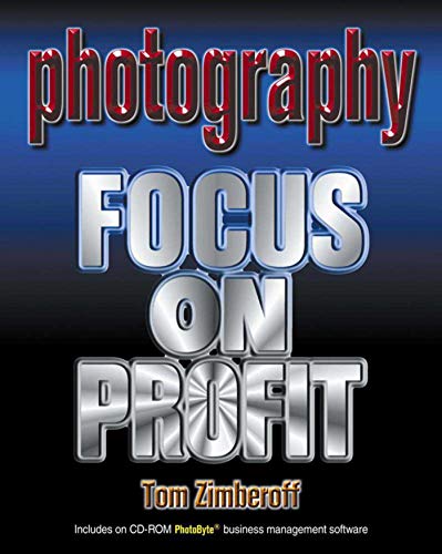 Imagen de archivo de Photography: Focus on Profit a la venta por SecondSale