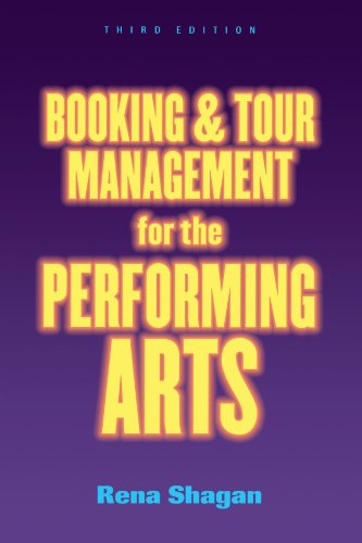 Beispielbild fr Booking and Tour Management for the Performing Arts zum Verkauf von Wonder Book