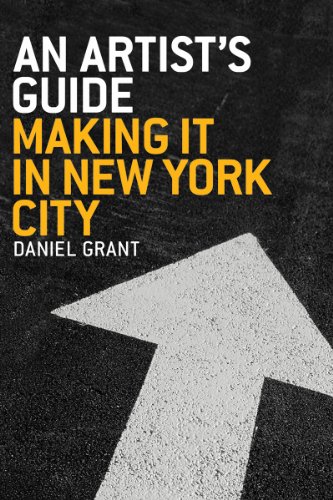 Stock image for An Artist's Guide : Making It in New York City for sale by Better World Books: West