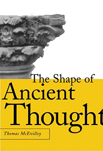 Stock image for The Shape of Ancient Thought: Comparative Studies in Greek and Indian Philosophies for sale by SecondSale