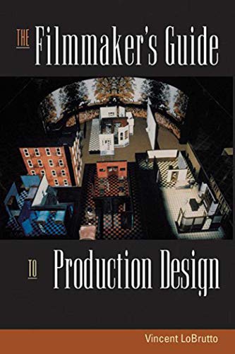 Beispielbild fr The Filmmaker's Guide to Production Design zum Verkauf von Better World Books