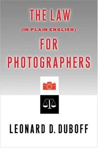 Imagen de archivo de The Law, In Plain English, For Photographers a la venta por SecondSale