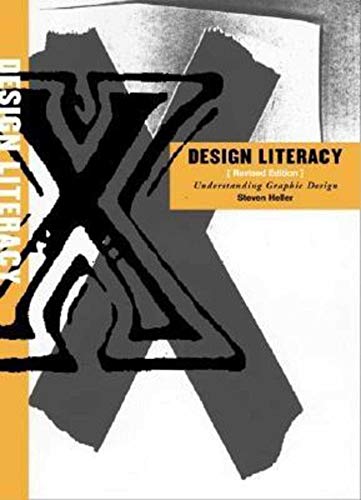 Beispielbild fr Design Literacy : Understanding Graphic Design zum Verkauf von Better World Books