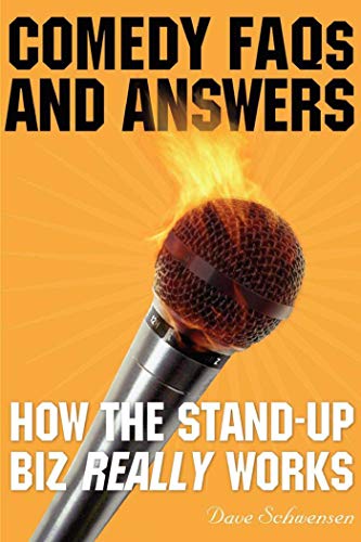 Stock image for Comedy FAQs and Answers: How the Stand-up Biz Really Works for sale by POQUETTE'S BOOKS