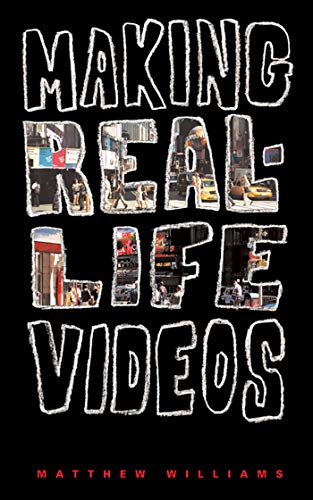 Beispielbild fr Making Real-Life Videos zum Verkauf von Better World Books