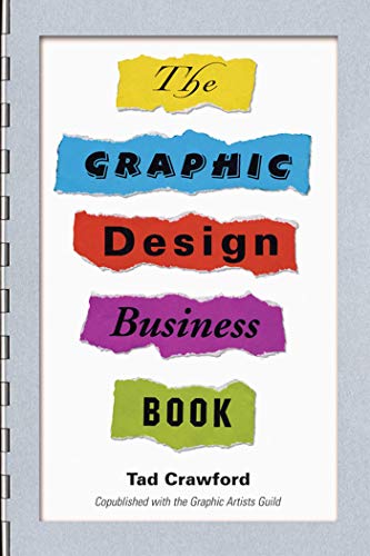 Beispielbild fr The Graphic Design Business Book zum Verkauf von Books From California