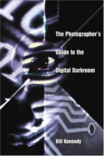 Stock image for The Photographer's Guide to the Digital Darkroom for sale by Decluttr