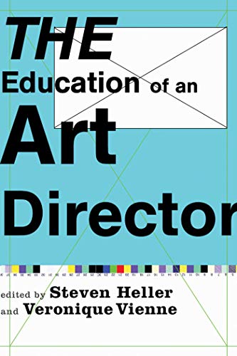 Beispielbild fr The Education of an Art Director zum Verkauf von ThriftBooks-Atlanta