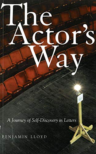 Stock image for The Actor's Way: A Journey of Self-Discovery in Letters for sale by Wonder Book