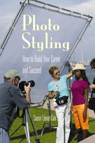 Stock image for Photo Styling : How to Build Your Career and Succeed for sale by Better World Books