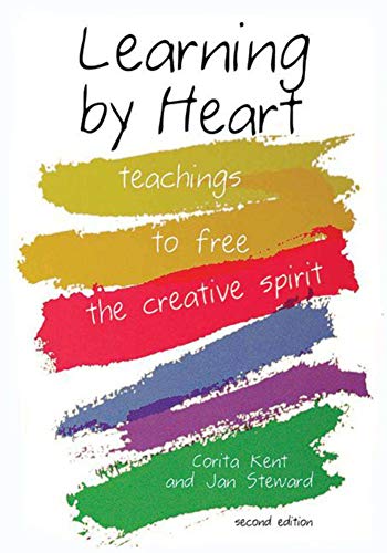 9781581156478: Learning by Heart: Teachings to Free the Creative Spirit