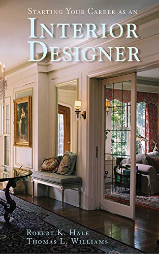 Imagen de archivo de Starting Your Career as an Interior Designer a la venta por Better World Books