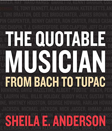 Stock image for The Quotable Musician: From Bach to Tupac for sale by Wonder Book