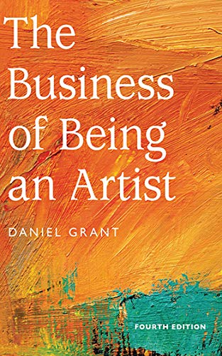 Beispielbild fr The Business of Being an Artist zum Verkauf von BooksRun