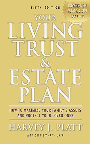 9781581158700: Your Living Trust and Estate Plan 2012-2013: How to Maximize Your Family's Assets and Protect Your Loved Ones