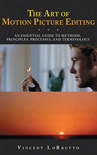 Imagen de archivo de The Art of Motion Picture Editing : An Essential Guide to Methods, Principles, Processes, and Terminology a la venta por Better World Books
