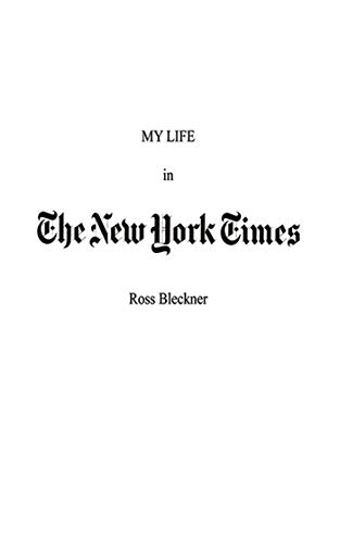 Imagen de archivo de My Life in The New York Times a la venta por Book Outpost